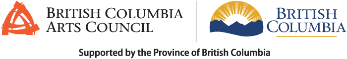 British Columbia Arts Council | British Columbia | Supported by the Province of British Columbia